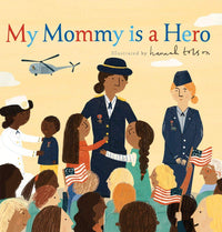 My Mommy is a Hero Book