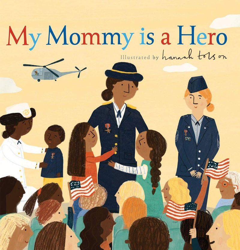My Mommy is a Hero Book